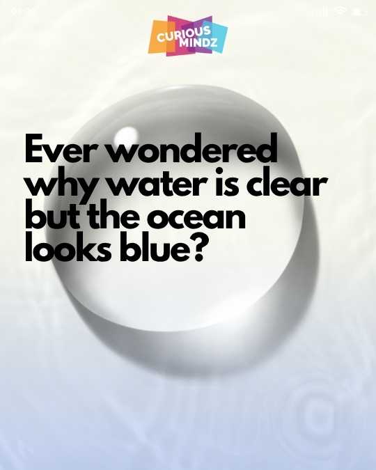 Why Is Water Blue?