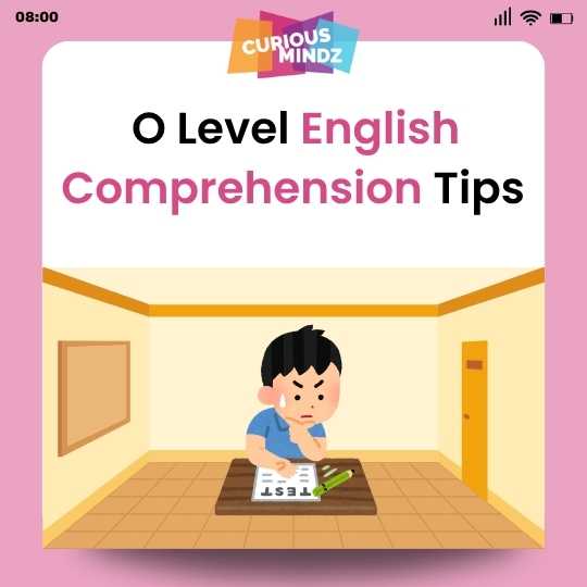 Mastering O Level English Comprehension: Essential Tips and Strategies