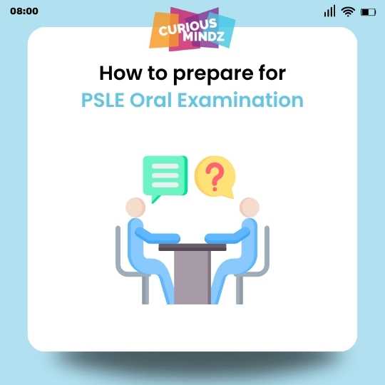 How to prepare for PSLE Oral Examination
