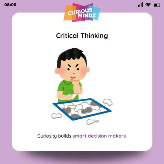 2. Curiosity Builds Critical Thinking Skills
