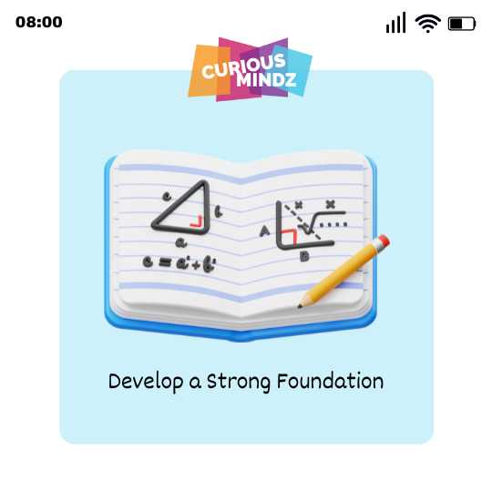 Develop a Strong Foundation