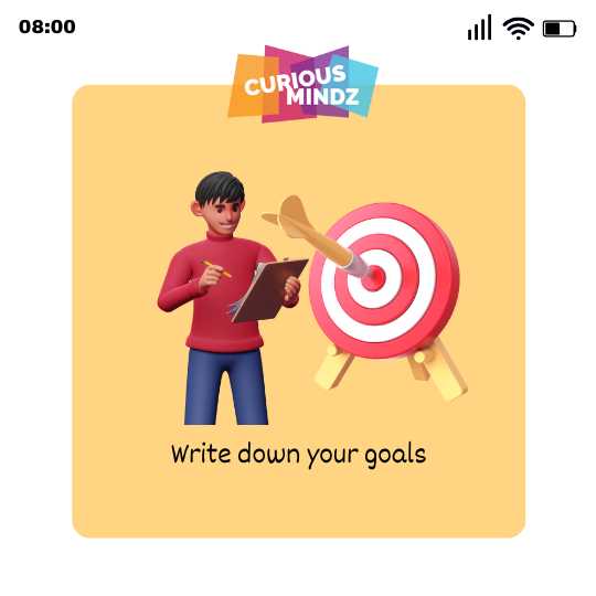 Write down your goals