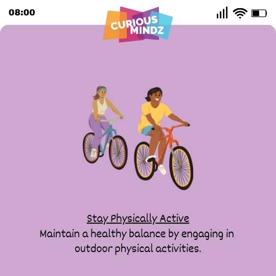 Stay Physically Active
