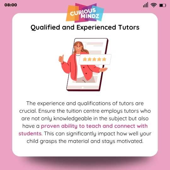 3. Qualified and Experienced Tutors
