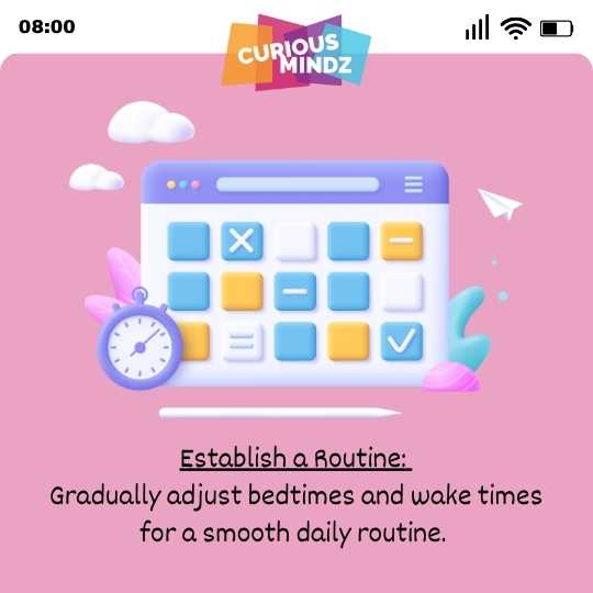 Establish a Routine
