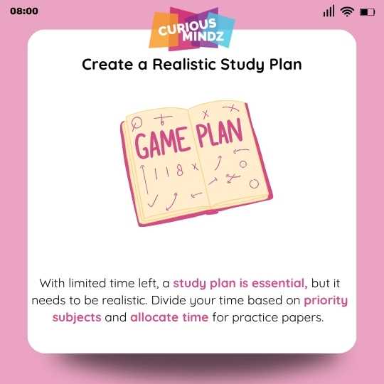 5. Create a Realistic Study Plan
