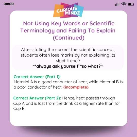 3. Not Using Key Words or Scientific Terminology and Failing To Explain 2