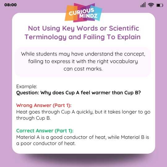 3. Not Using Key Words or Scientific Terminology and Failing To Explain 