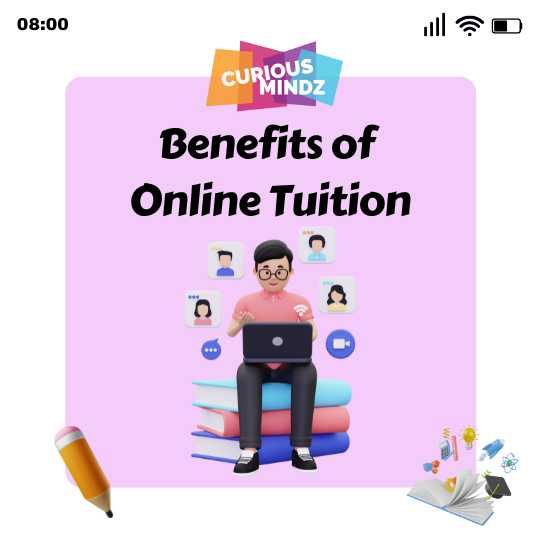 Benefits of Online Tuition