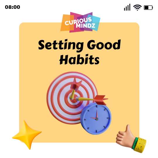 Setting Good Habits