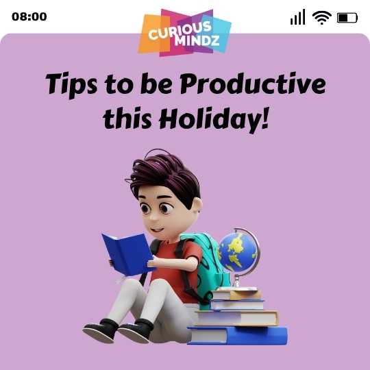 Tips to be Productive this Holiday!