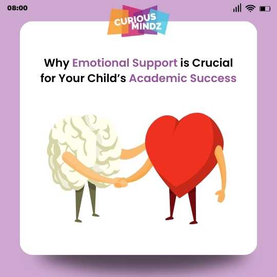 Why Emotional Support is Crucial for Your Child’s Academic Success