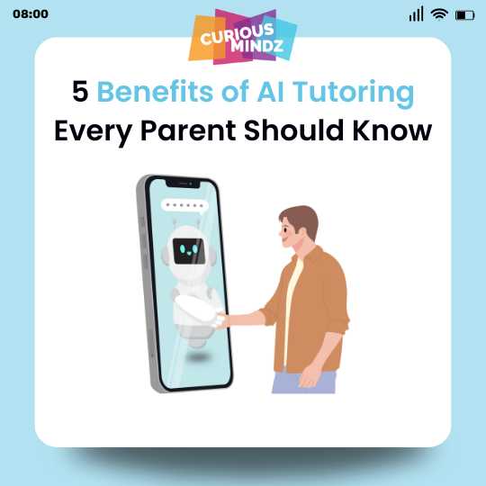 5 Benefits of AI Tutoring Every Parent Should Know