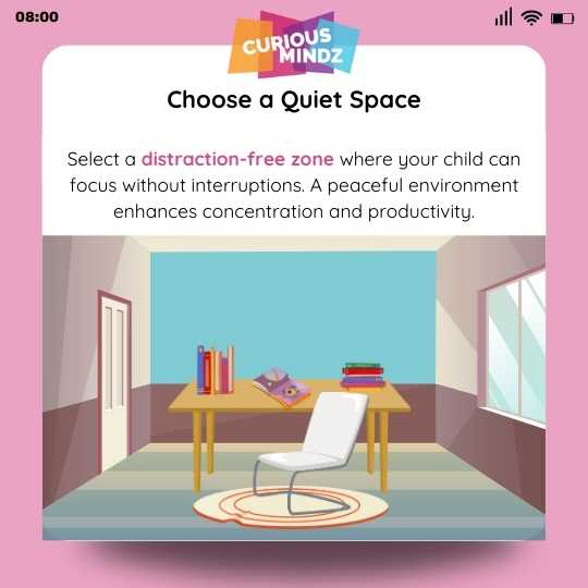 Choose a Quiet Space