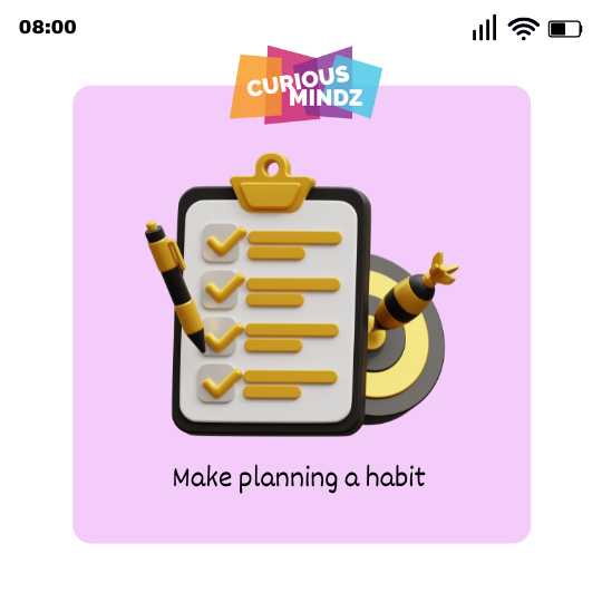 Make Planning a Habit
