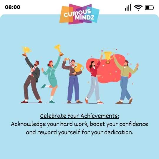 Celebrate Your Achievements

