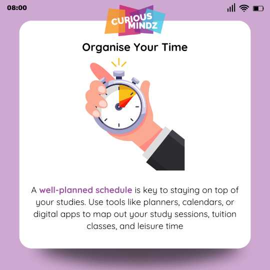 2. Organise Your Time