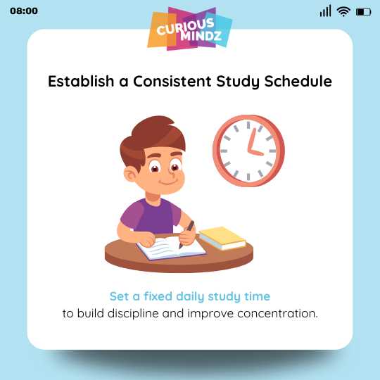 2. Establish a Consistent Study Schedule
