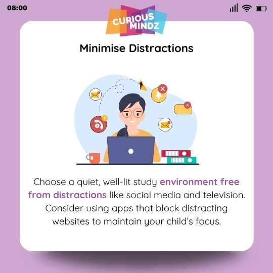 3. Minimise Distractions

