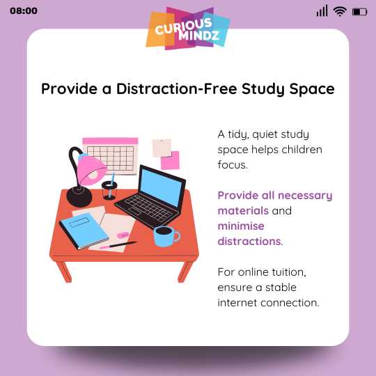 3. Provide a Distraction-Free Study Space
