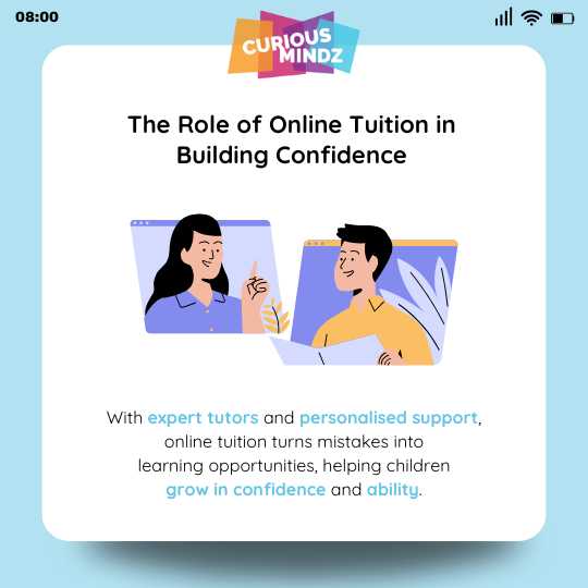 4. The Role of Online Tuition in Building Confidence