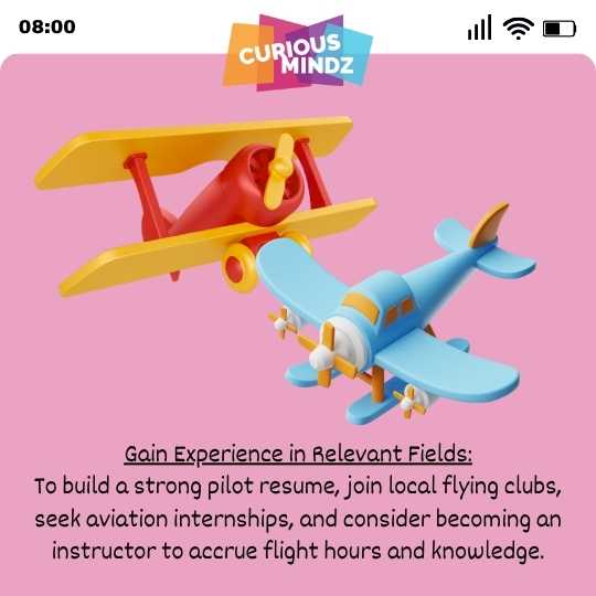 Gain Experience in Relevant Fields