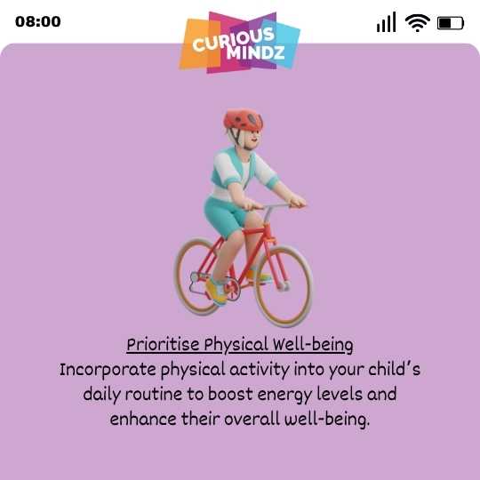 Prioritise Physical Well-being
