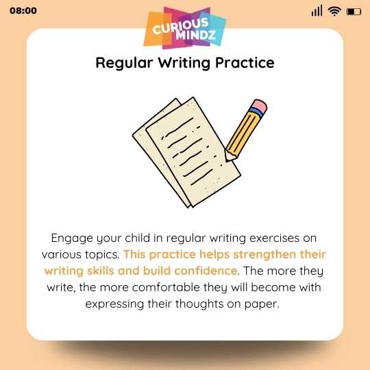 5. Regular Writing Practice
