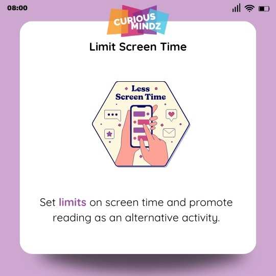 Limit Screen Time
