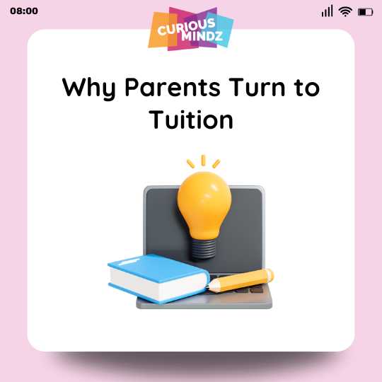 2. Why Parents Turn to Tuition