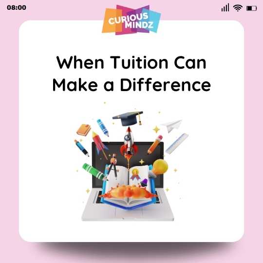 4. When Tuition Can Make a Difference