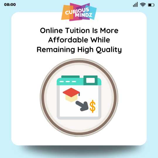 Online Tuition Is More Affordable While Remaining High Quality